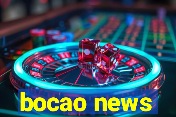 bocao news